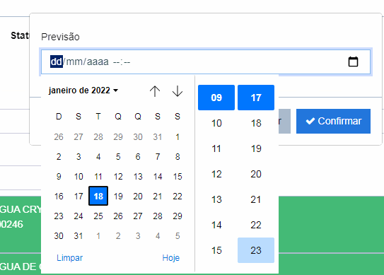 Campo Previsão com o calendário de janeiro de 2022 aberto, o dia 18 selecionado e o seletor de horário ao lado, com o botão Confirmar visível