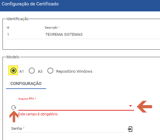 Tela Configuração de Certificado com seção Modelo (A1 selecionado) e seção Configuração mostrando o campo Arquivo PFX vazio com seta de carregamento indicada e campo Senha