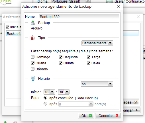 Tela "Adicione novo agendamento de backup" com Nome "Backup1830", Tipo "Semanalmente", dias Segunda, Terça, Quarta, Quinta e Sexta marcados, Horário 18:30, Parar após concluído (Todo Backup)