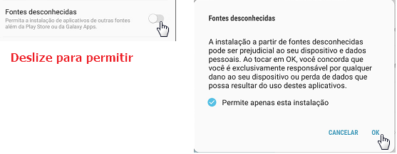 Tela Android "Fontes desconhecidas" com toggle de permissão e aviso de responsabilidade; opção "Permite apenas esta instalação" marcada; botões CANCELAR e OK