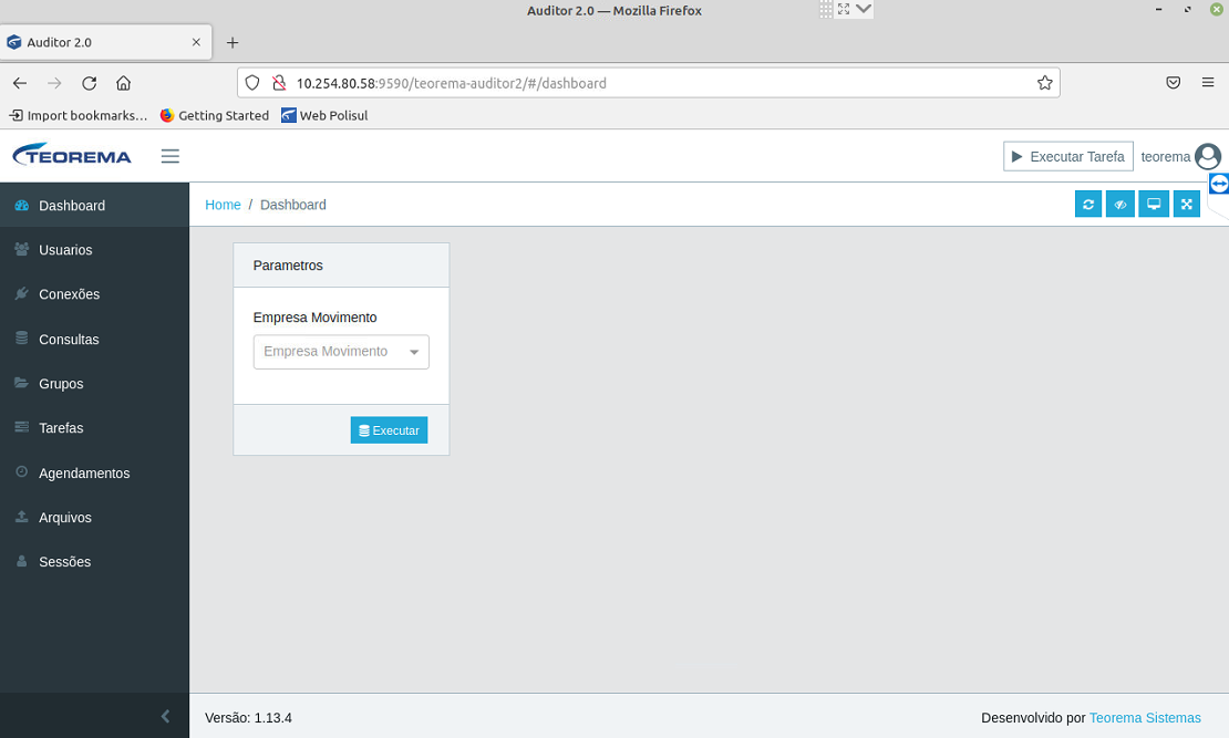Auditor 2.0 — tela Dashboard com menu lateral esquerdo contendo: Dashboard, Usuarios, Conexões, Consultas, Grupos, Tarefas, Agendamentos, Arquivos, Sessões. Painel central exibe seção Parametros com campo Empresa Movimento