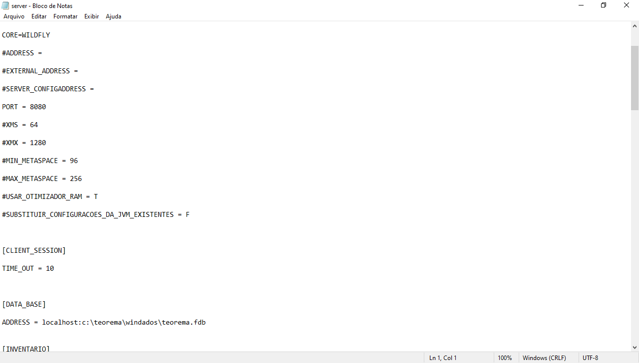 Bloco de Notas com o arquivo server.ini aberto, exibindo seções: CORE=WILDFLY, CLIENT_SESSION com TIME_OUT=10, DATA_BASE com ADDRESS=localhost:c:\teorema\windados\teorema.fdb, início da seção INVENTARIO