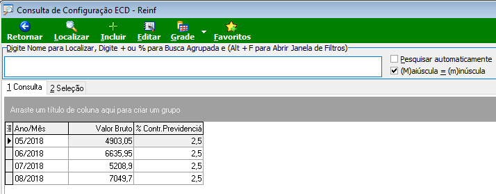 Tela "Consulta de Configuração ECD - Reinf" com registros de Ano/Mês (05/2018, 06/2018, 07/2018, 08/2018), Valor Bruto e % Contr. Previdenciária