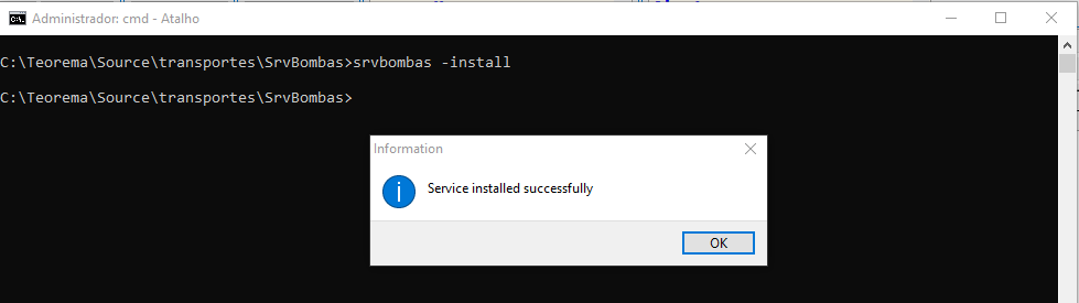 Prompt de Comando do Windows com o comando srvbombas -install executado e caixa de diálogo "Information" exibindo a mensagem "Service installed successfully" com botão OK