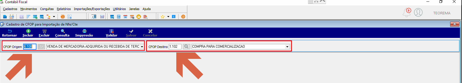 Tela Cadastro de CFOP para Importação de Nfe/Cte com CFOP Origem 5.108 "VENDA DE MERCADORIA ADQUIRIDA OU RECEBIDA DE TERC" e CFOP Destino 1.102 "COMPRA PARA COMERCIALIZACAO" destacados