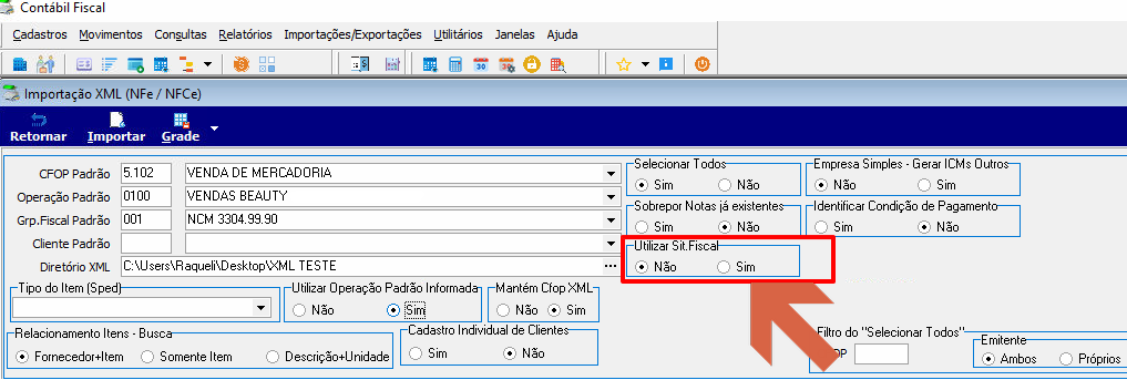 Tela Importação XML com seção "Utilizar Sit.Fiscal" destacada com opção Não selecionada