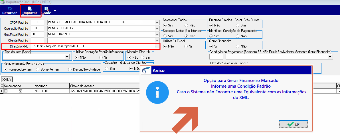 Tela Importação XML com aviso "Opção para Gerar Financeiro Marcado Informe uma Condição Padrão Caso o Sistema não Encontre uma Equivalente com as Informações do XML" e botão Ok