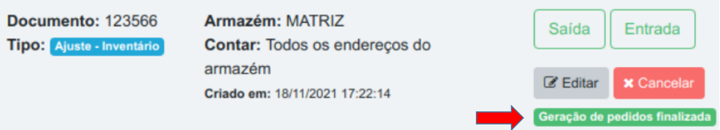 Pedido de ajuste do tipo Inventário com seta indicando a badge verde Geração de pedidos finalizada