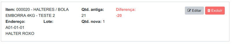 Lançamento do ajuste inverso com Qtd. antiga 21, Qtd. nova 1 e diferença -20, com botões Editar e Excluir