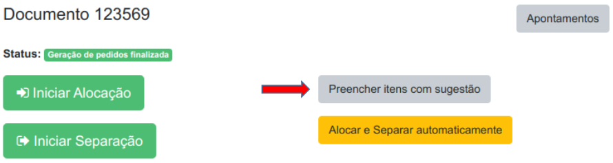 Tela do ajuste importado com status Geração de pedidos finalizada e seta indicando o botão Preencher itens com sugestão, ao lado do botão Alocar e Separar automaticamente