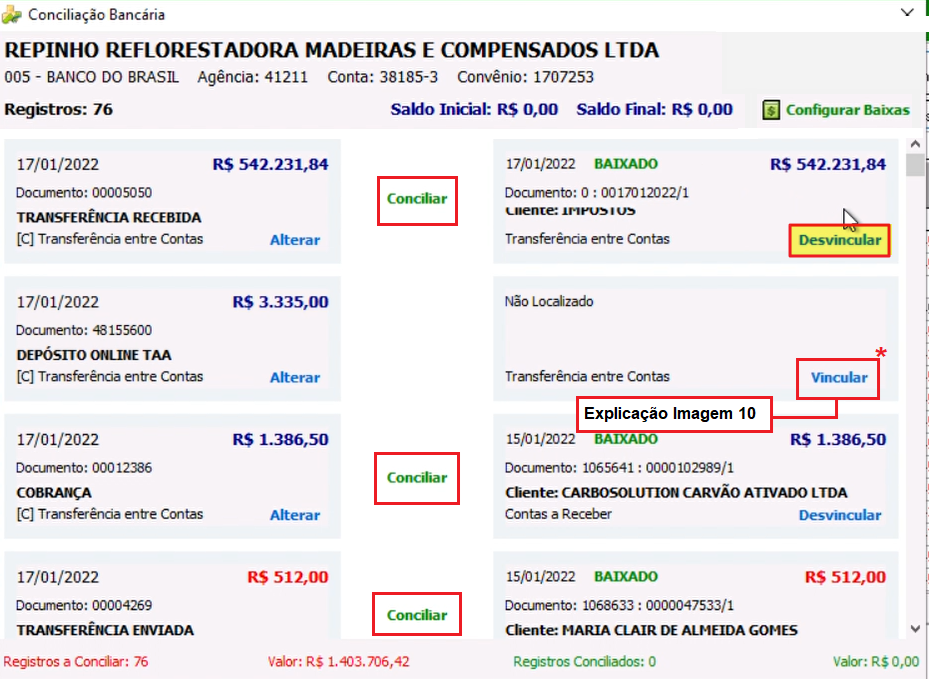 Tela Conciliação Bancária com botão "Desvincular" disponível para registro com vinculação existente que precisa ser corrigida