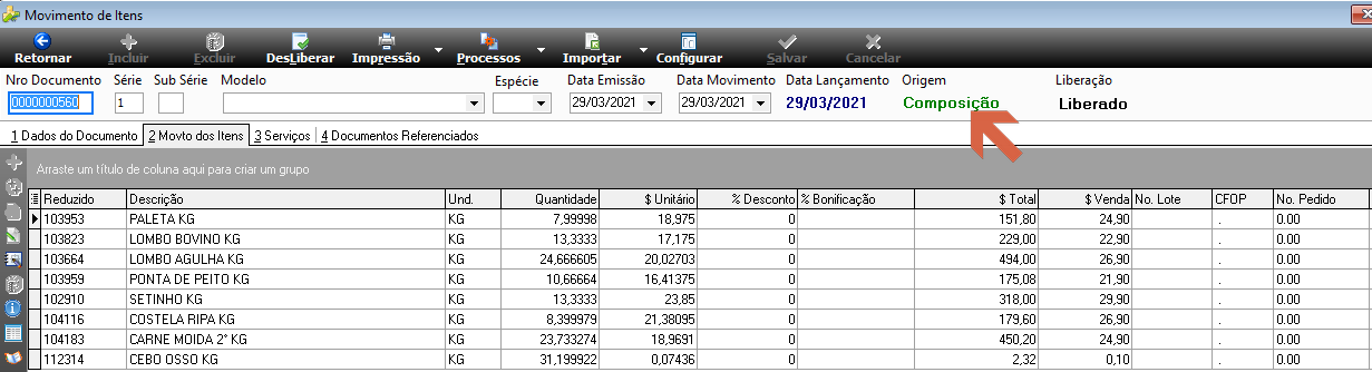 Movimento de Itens: mesmo documento 0000000560, Origem Composição, Liberado; aba 2 Movto dos Itens com 8 itens calculados — PALETA KG (103953) qtde 7,99998, $ Unit 18,975, $ Total 151,80; LOMBO BOVINO KG (103823) qtde 13,3333, $ Unit 17,175, $ Total 229,00; LOMBO AGULHA KG (103664) qtde 24,666605, $ Unit 20,02703, $ Total 494,00; PONTA DE PEITO KG (103959) qtde 10,66664, $ Unit 16,41375, $ Total 175,08; SETINHO KG (102910) qtde 13,3333, $ Unit 23,85, $ Total 318,00; COSTELA RIPA KG (104116) qtde 8,399979, $ Unit 21,38095, $ Total 179,60; CARNE MOIDA 2° KG (104183) qtde 23,733274, $ Unit 18,9691, $ Total 450,20; CEBO OSSO KG (112314) qtde 31,199922, $ Unit 0,07436, $ Total 2,32