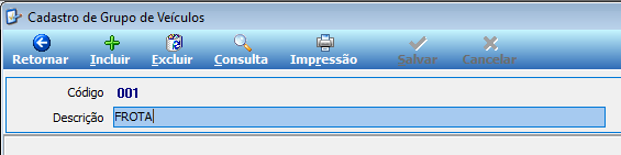Tela Cadastro de Grupo de Veículos com campos Código "001" e Descrição "FROTA"