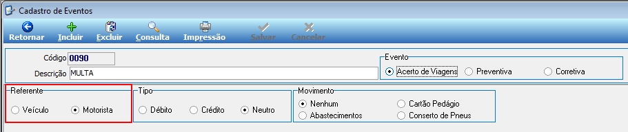 Tela Cadastro de Eventos com campos Código "0090", Descrição "MULTA", grupo Evento com opção "Acerto de Viagens" selecionada, grupo Referente com "Motorista" selecionado, grupo Tipo com "Neutro" selecionado e grupo Movimento com "Nenhum" selecionado