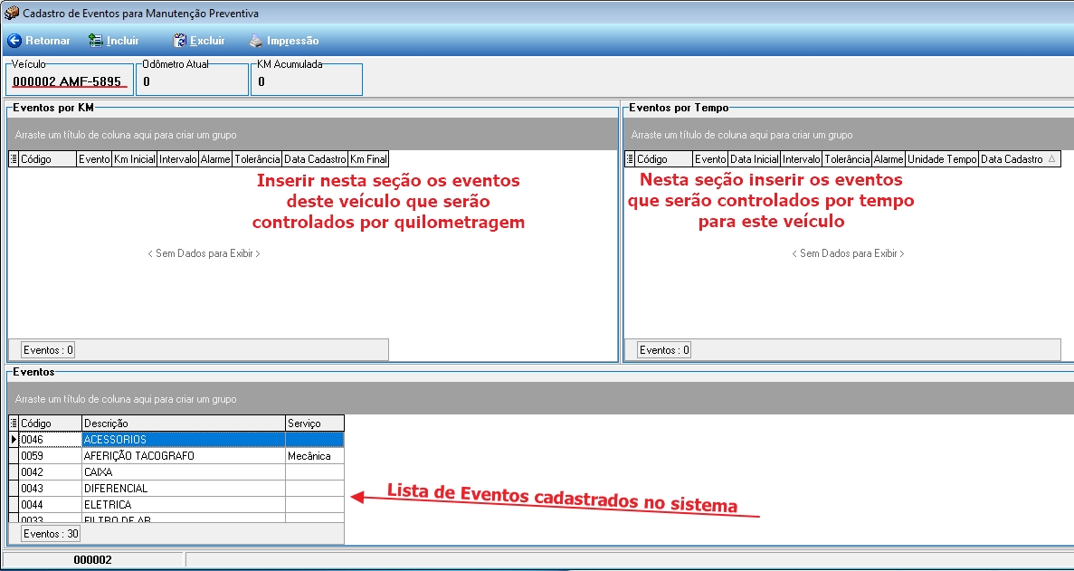 Tela Cadastro de Eventos para Manutenção Preventiva do veículo 000002 AMF-5895, com painéis "Eventos por KM" e "Eventos por Tempo" (ambos sem dados), e painel inferior "Eventos" listando 30 eventos cadastrados como ACESSORIOS, AFERIÇÃO TACOGRAFO, CAIXA, DIFERENCIAL, ELETRICA, FILTRO DE AR, entre outros