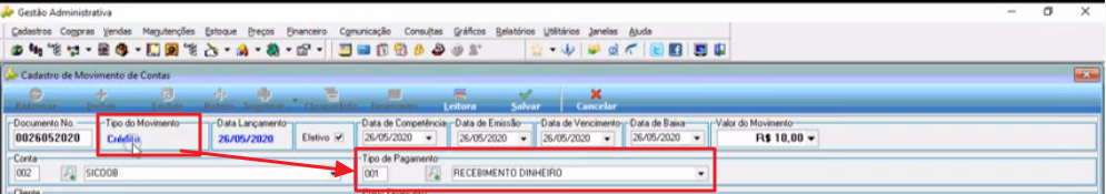 Cadastro de Movimento de Contas com campos Documento No. (0026052020), Tipo do Movimento (Crédito), Data Lançamento (26/05/2020), Conta (002 – SICOOB) e Tipo de Pagamento (001 – Recebimento Dinheiro) preenchidos