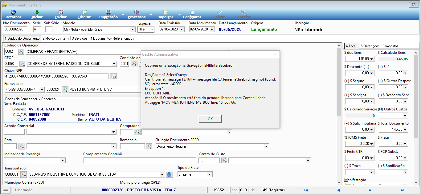 Tela Movimento de Itens com janela de erro "Atenção!!! O movimento está fora do período liberado para Contabilidade" — SQL error state 42000, trigger MOVIMENTO_ITENS_MS_BU0
