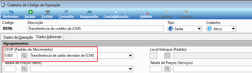 Cadastro de Código de Operação, aba Dados Adicionais, com CFOP 5.605 "Transferência de saldo devedor de ICMS" preenchido