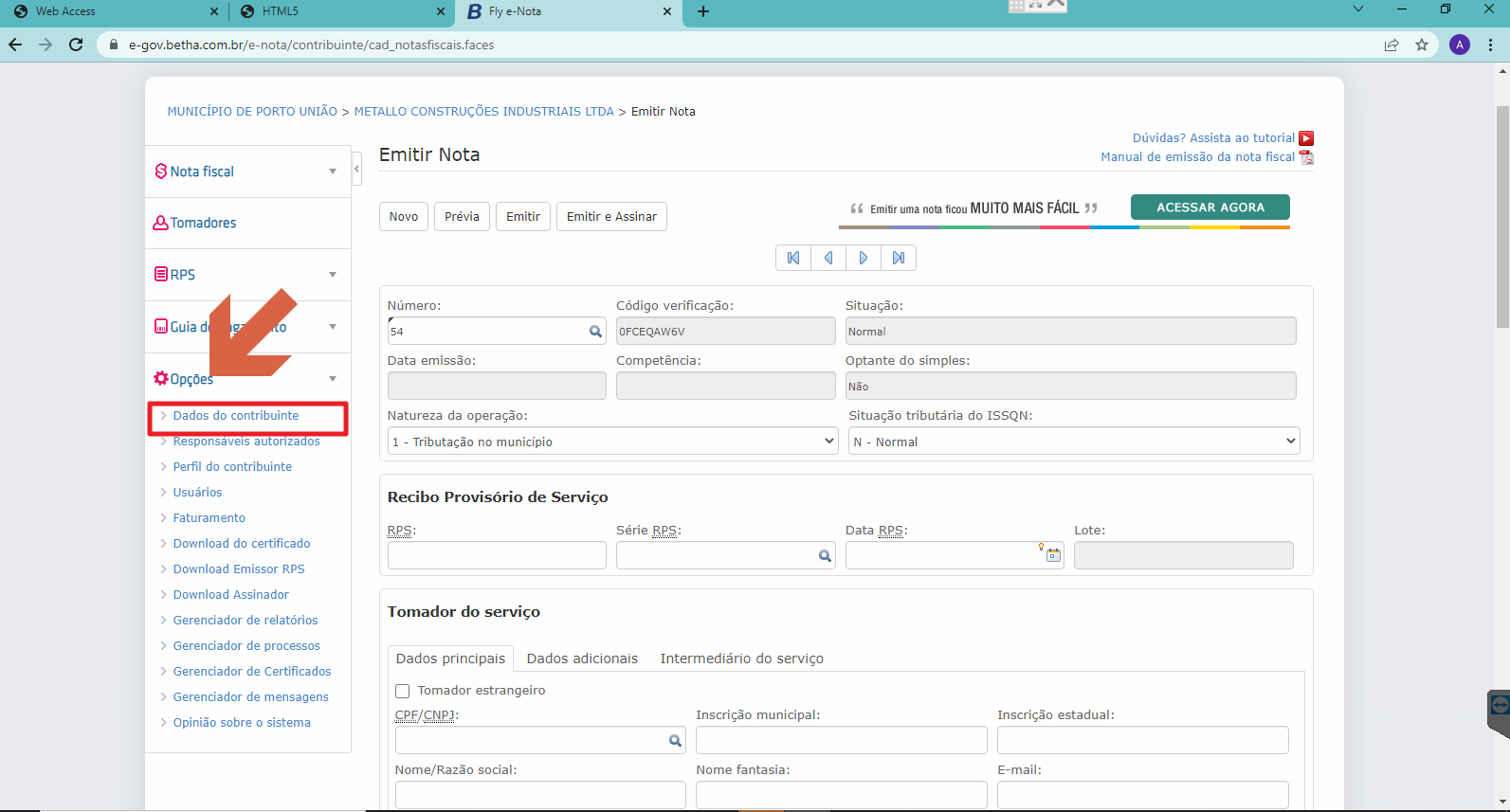 Portal Fly e-Nota, tela Emitir Nota com menu lateral exibindo Nota fiscal, Tomadores, RPS, Guia de pagamento, Opções (expandido com subitens Dados do contribuinte, Responsáveis autorizados, Perfil do contribuinte, Usuários, Faturamento, Download do certificado, Download Emissor RPS, Download Assinador, Gerenciador de relatórios, Gerenciador de processos, Gerenciador de Certificados, Gerenciador de mensagens, Opinião sobre o sistema); formulário principal com campos Número, Código verificação, Situação, Natureza da operação e seção Tomador do serviço