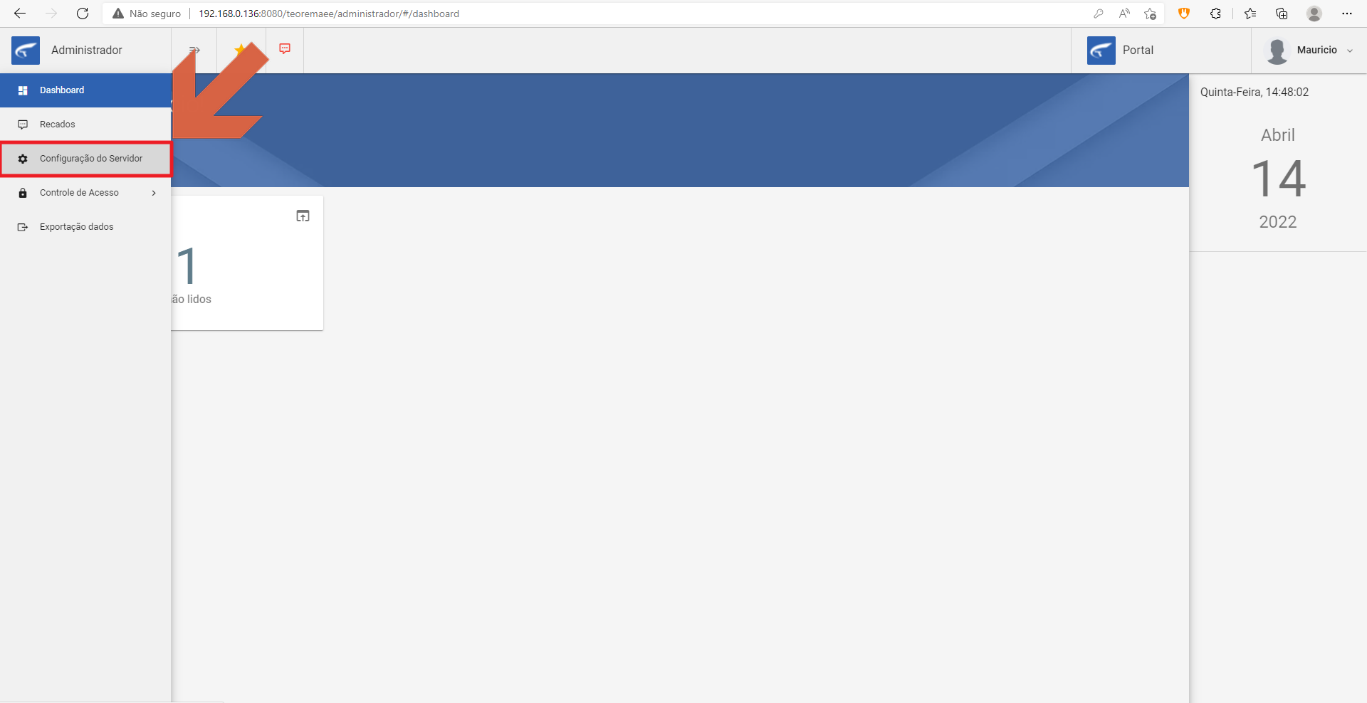 Dashboard do Administrador com menu lateral mostrando as opções Dashboard, Recados, Configuração do Servidor, Controle de Acesso e Exportação dados; Configuração do Servidor destacado
