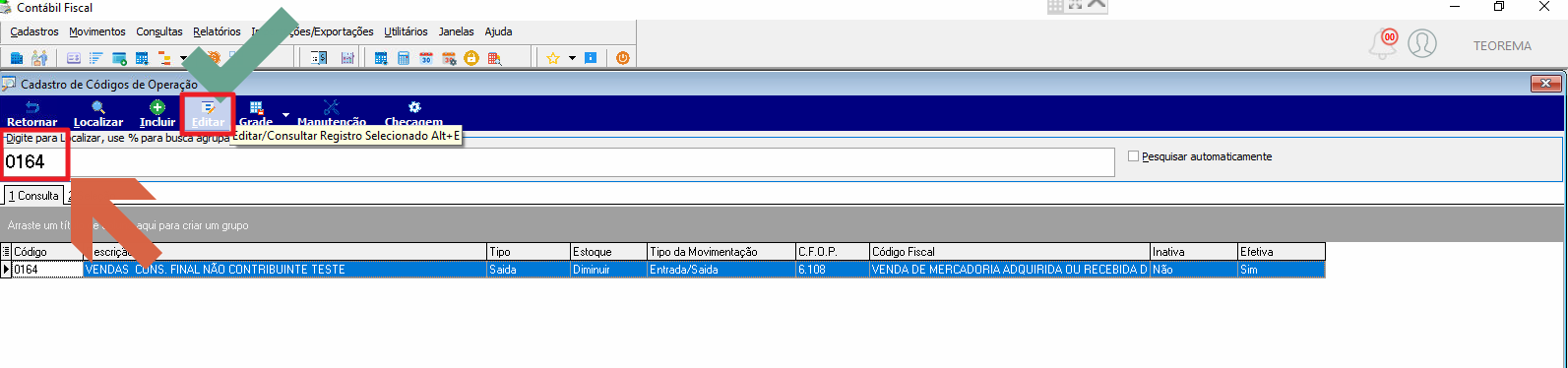 Cadastro de Códigos de Operação com código "0164" digitado no campo de busca e registro "VENDAS CONS. FINAL NÃO CONTRIBUINTE TESTE" selecionado; botão Editar destacado