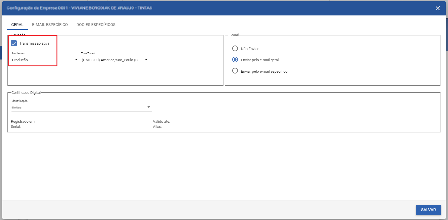Configuração da Empresa — aba GERAL com seção Emissão mostrando checkbox "Transmissão ativa" marcado e campo Ambiente definido como "Produção" destacados; seção E-mail com opção "Enviar pelo e-mail geral" selecionada; seção Certificado Digital com campo Identificação