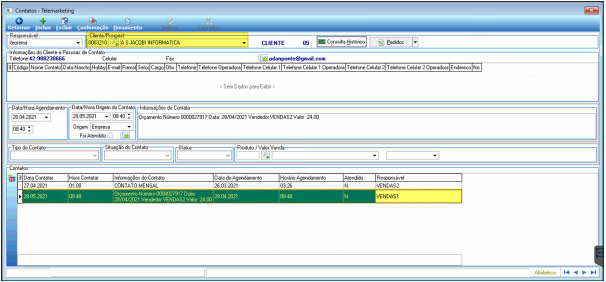 Tela Contatos – Telemarketing com grade de contatos exibindo dois registros: "CONTATO MENSAL" (27/04/2021) e o novo contato "Orçamento Número 0000027917 Data: 28/04/2021 Vendedor: VENDAS2 Valor: 24,00" (28/05/2021), destacado em amarelo