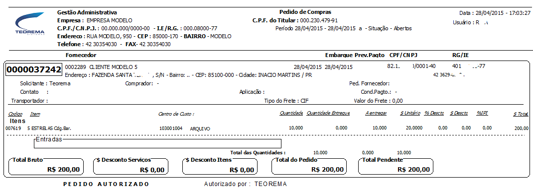 Relatório de Pedido de Compras 0000037242 com seção Entradas visível abaixo dos itens e rodapé PEDIDO AUTORIZADO