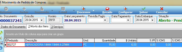 Movimento de Pedido de Compras No. 0000037241, aba 2 Movto dos Itens, com item 002727 ABRACADEIRA 14MM 19MM A 27MM listado