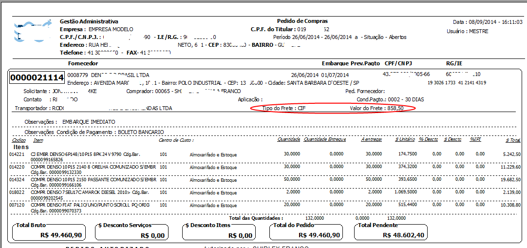 Relatório de Pedido de Compras mostrando campos Tipo do Frete: CIF e Valor do Frete: 858,50 no cabeçalho do pedido, com itens e totais listados