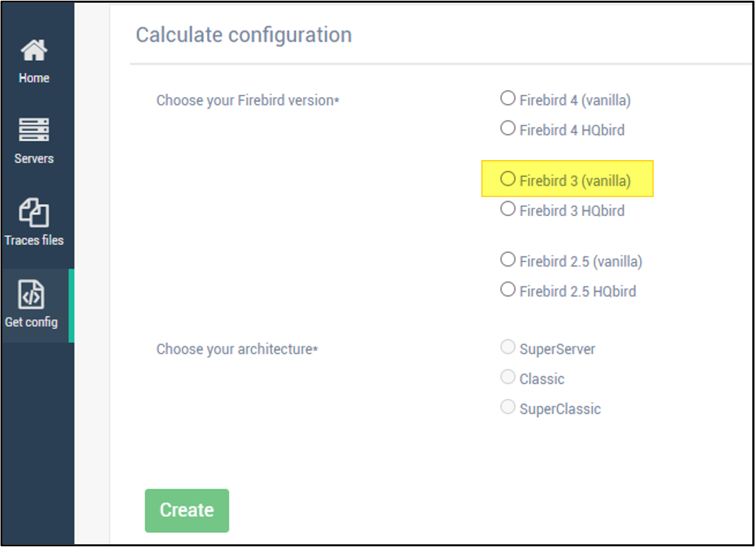 Tela Calculate configuration do IBSurgeon com opções de versão: Firebird 4 (vanilla), Firebird 4 HQbird, Firebird 3 (vanilla) — destacado —, Firebird 3 HQbird, Firebird 2.5 (vanilla), Firebird 2.5 HQbird; e opções de arquitetura: SuperServer, Classic, SuperClassic; botão Create ao final