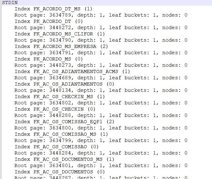 Saída do gstat -i exibindo lista de índices com seus respectivos depth (profundidade): FK_ACORDO_DT_MS depth 1, PK_ACORDO_DT depth 1, FK_ACORDO_MS_CLIFOR depth 1, FK_ACORDO_MS_EMPRESA depth 1, PK_ACORDO_MS depth 1, entre outros — todos com depth 1
