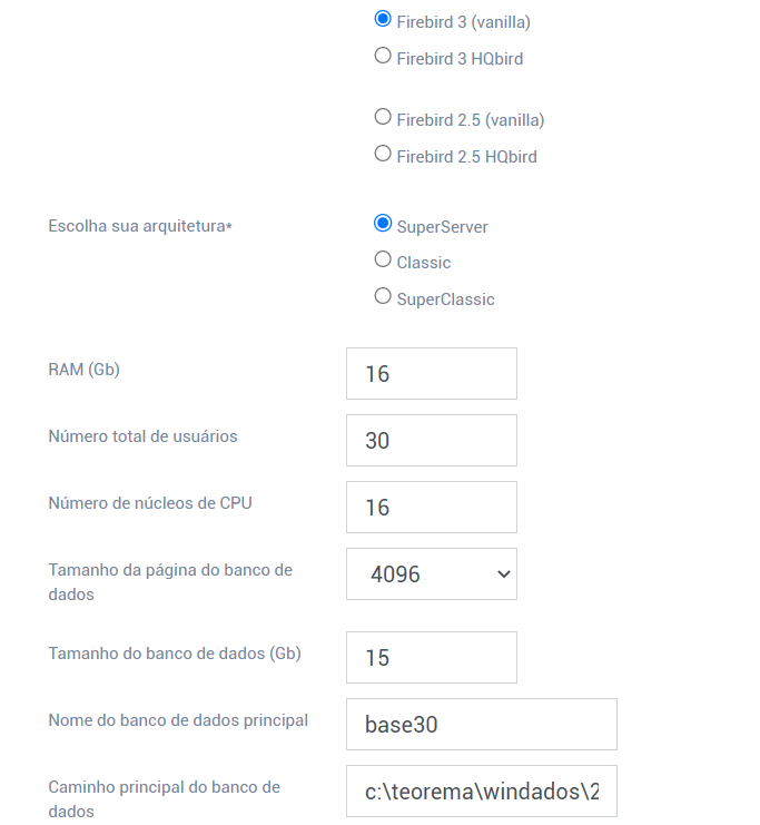 Formulário Calculate configuration do IBSurgeon com Firebird 3 (vanilla) e arquitetura SuperServer selecionados; campos: RAM 16 Gb, Número total de usuários 30, Número de núcleos de CPU 16, Tamanho da página 4096, Tamanho do banco 15 Gb, Nome do banco base30, Caminho c:\teorema\windados\2