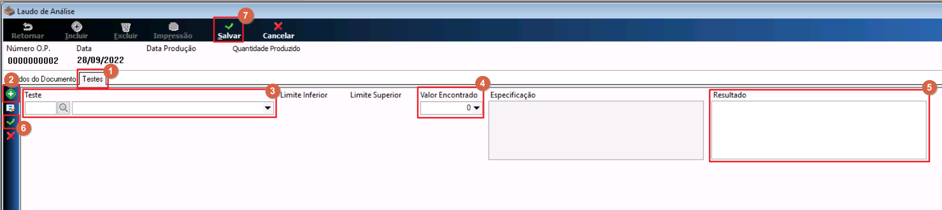 Tela Laudo de Análise na aba Testes com campos Teste, Limite Inferior, Limite Superior, Valor Encontrado, Especificação e Resultado disponíveis para preenchimento; botão Salvar destacado na barra de ferramentas