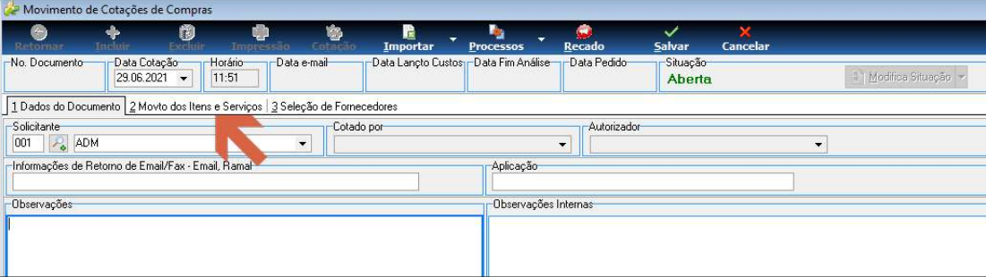 Tela Movimento de Cotações de Compras com abas 1 Dados do Documento, 2 Movto dos Itens e Serviços e 3 Seleção de Fornecedores; seta indicando a aba 2 Movto dos Itens e Serviços