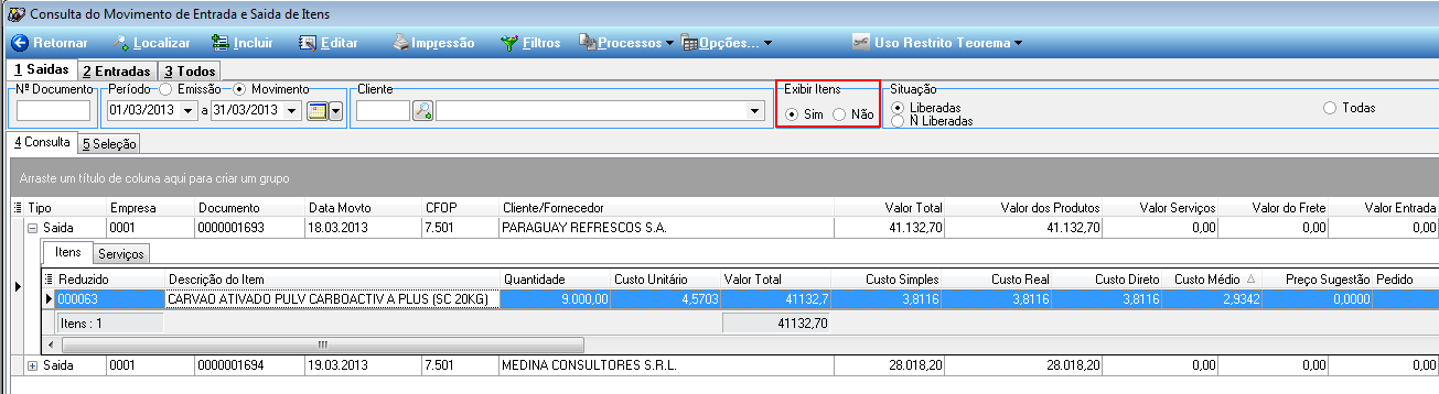 Tela Consulta do Movimento de Entrada e Saída de Itens, período 01/03/2013 a 31/03/2013, opção "Exibir Itens: Sim" marcada; grade com documento 0000001693 e item 000063 exibindo Custo Médio 2,9342