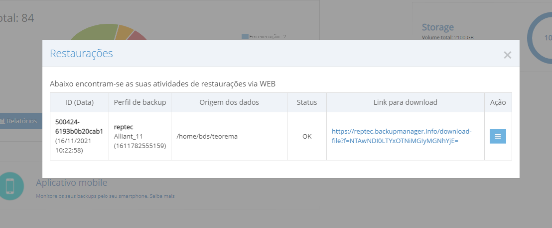 Modal "Restaurações" com tabela: ID 500424-6193b0b20cab1 (16/11/2021 10:22:58), Perfil de backup "reptec / Alliant_11 (1611782555159)", Origem dos dados "/home/bds/teorema", Status "OK", link para download "https://reptec.backupmanager.info/download-file?f=NTAwNDI0LTYxOTNiMGIyMGNhYjE=" e botão de ação