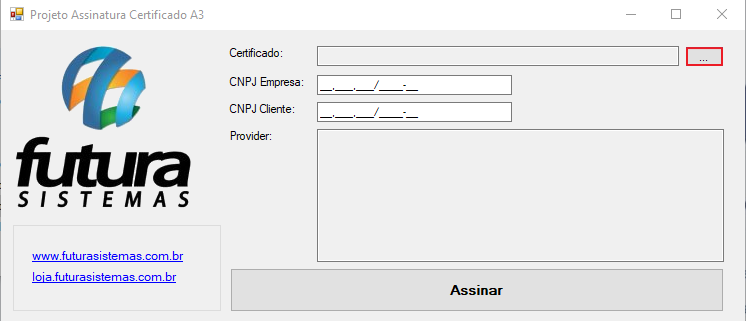 Tela "Projeto Assinatura Certificado A3" com campos Certificado (botão de seleção destacado), CNPJ Empresa, CNPJ Cliente e área Provider