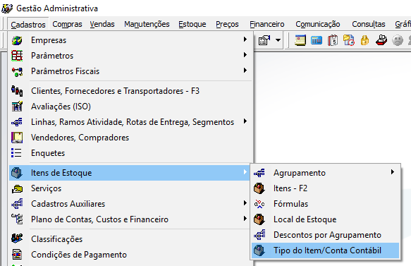 Menu Gestão Administrativa: Cadastros > Itens de Estoque > Tipo do Item/Conta Contábil selecionado