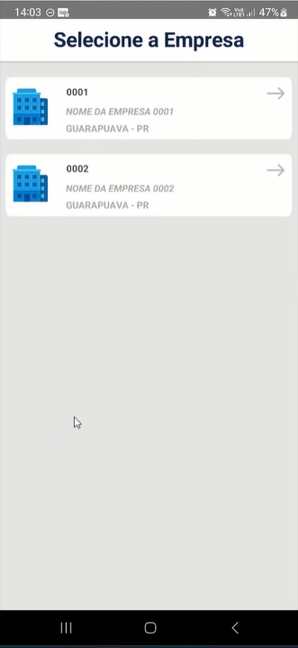 Tela "Selecione a Empresa" com duas empresas listadas: 0001 – NOME DA EMPRESA 0001 (Guarapuava – PR) e 0002 – NOME DA EMPRESA 0002 (Guarapuava – PR)