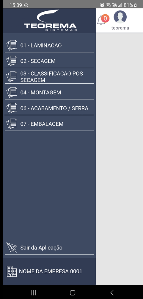 Tela do app Teorema com menu lateral exibindo os processos de produção: 01 – LAMINACAO, 02 – SECAGEM, 03 – CLASSIFICACAO POS SECAGEM, 04 – MONTAGEM, 06 – ACABAMENTO / SERRA, 07 – EMBALAGEM, além das opções Sair da Aplicação e NOME DA EMPRESA 0001 na parte inferior
