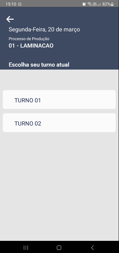Tela "Escolha seu turno atual" para o processo 01 – LAMINACAO com as opções TURNO 01 e TURNO 02