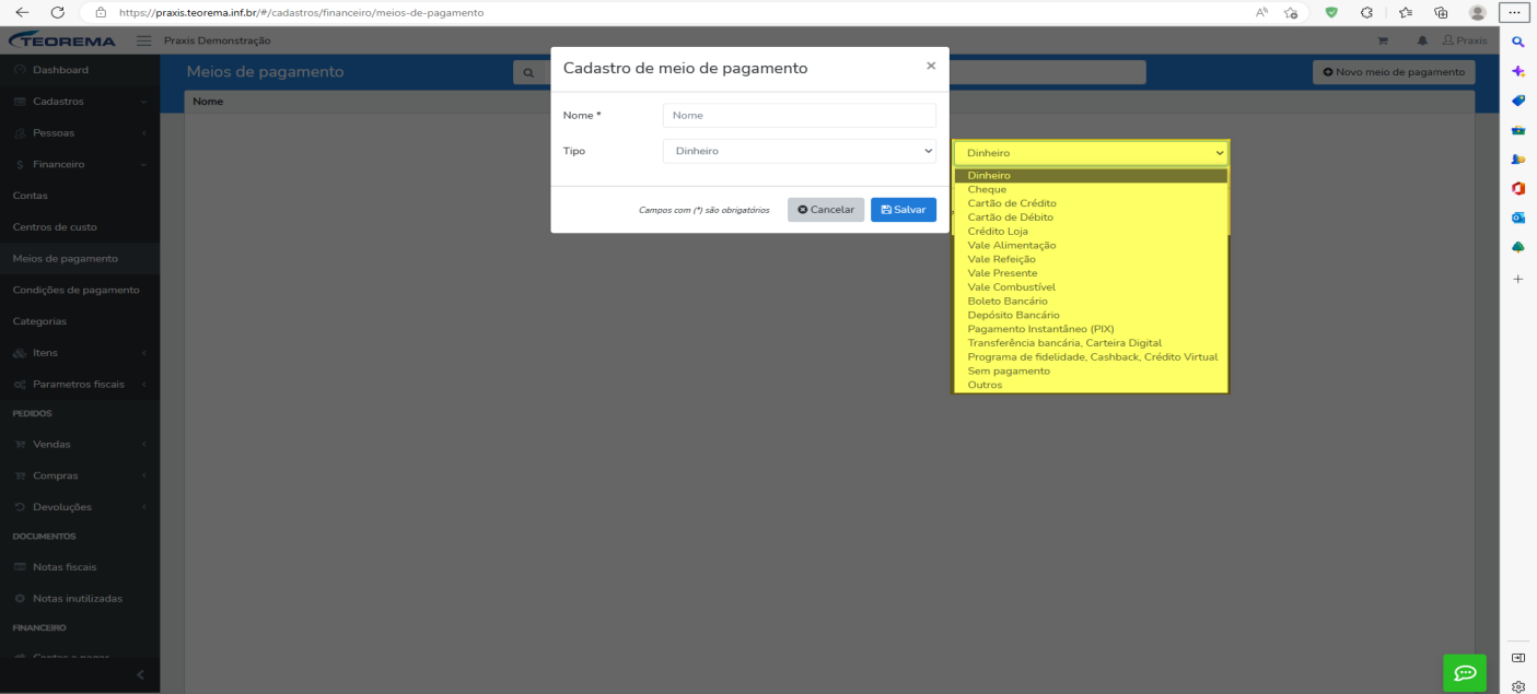Janela "Cadastro de meio de pagamento" com os campos Nome e Tipo e a lista de tipos aberta (Dinheiro, Cheque, Cartão de Crédito, Cartão de Débito, Crédito Loja, Vale Alimentação, Vale Refeição, Vale Presente, Vale Combustível, Boleto Bancário, Depósito Bancário, Pagamento Instantâneo (PIX), Transferência bancária/Carteira Digital, Programa de fidelidade/Cashback/Crédito Virtual, Sem pagamento e Outros).