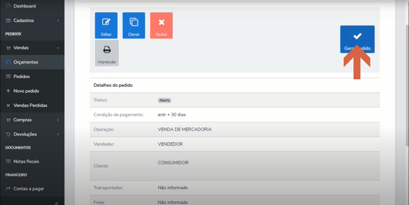 Tela de visualização do orçamento com os botões Editar, Clonar, Excluir, Impressão e "Gerar pedido" (destacado por uma seta).