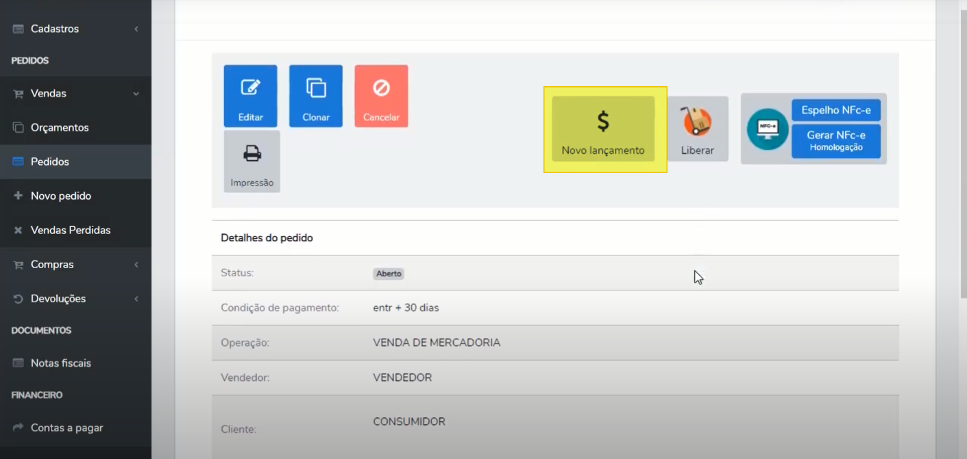 Tela do Pedido com os botões Editar, Clonar, Cancelar, Impressão, "Novo lançamento" (destacado), Liberar e "Gerar NFc-e Homologação".
