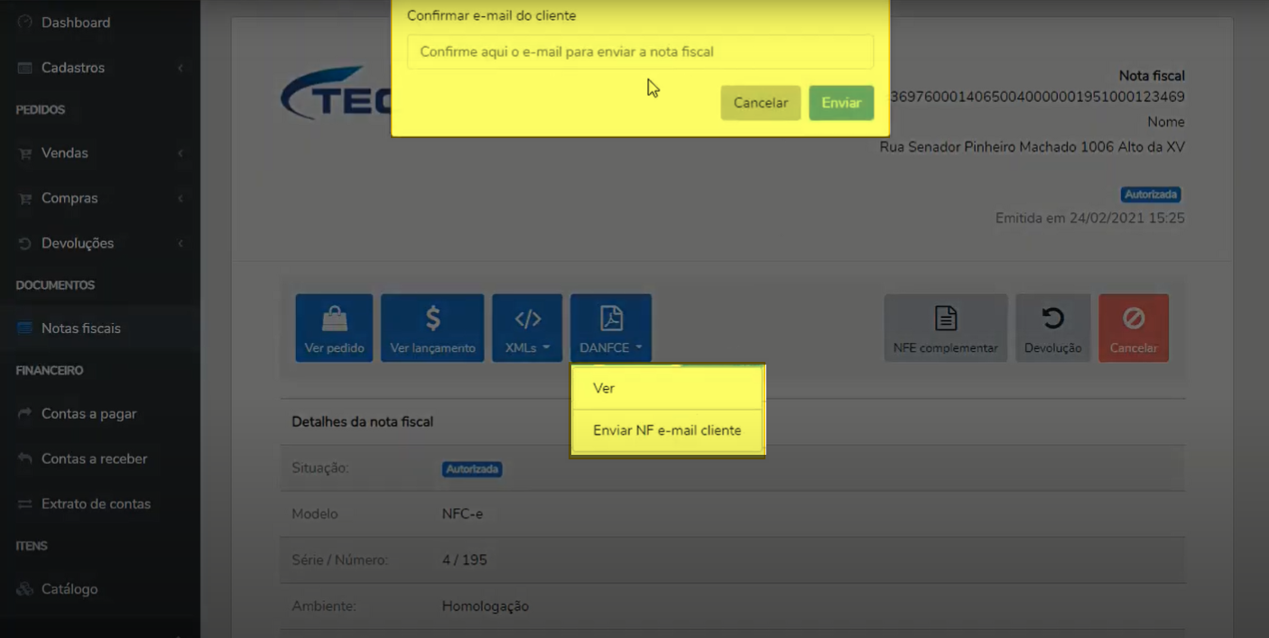 Tela de detalhe da nota fiscal com o menu DANFCE aberto (opções Ver e "Enviar NF e-mail cliente") e a janela "Confirmar e-mail do cliente" com o campo de e-mail e os botões Cancelar e Enviar.