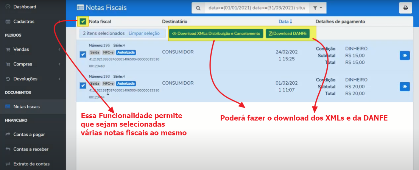 Tela de Notas Fiscais com duas notas selecionadas e os botões "Download XMLs Distribuição e Cancelamento" e "Download DANFE" destacados, com legendas explicando a seleção múltipla e o download.