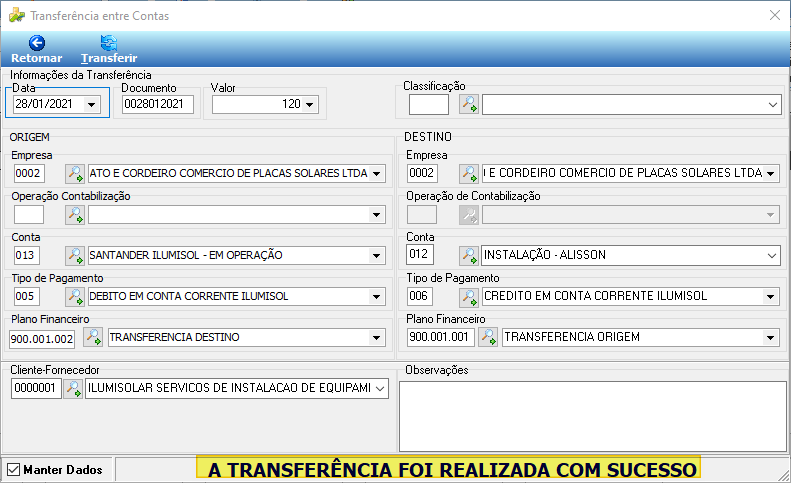 Tela Transferência entre Contas após conclusão, exibindo os mesmos dados preenchidos e a mensagem A TRANSFERÊNCIA FOI REALIZADA COM SUCESSO na barra inferior