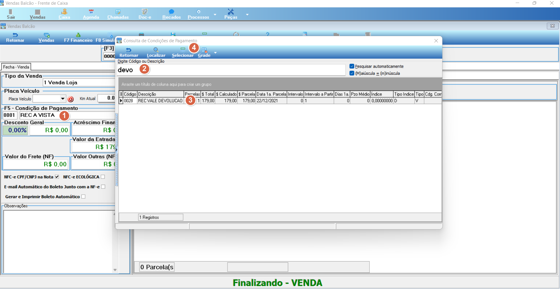 Tela Finalizando - VENDA com janela de seleção de condição de pagamento aberta via F5. Linha "REC.VALE DEVOLUCAO" destacada na lista, exibindo valor R$ 175,00 e data de emissão.