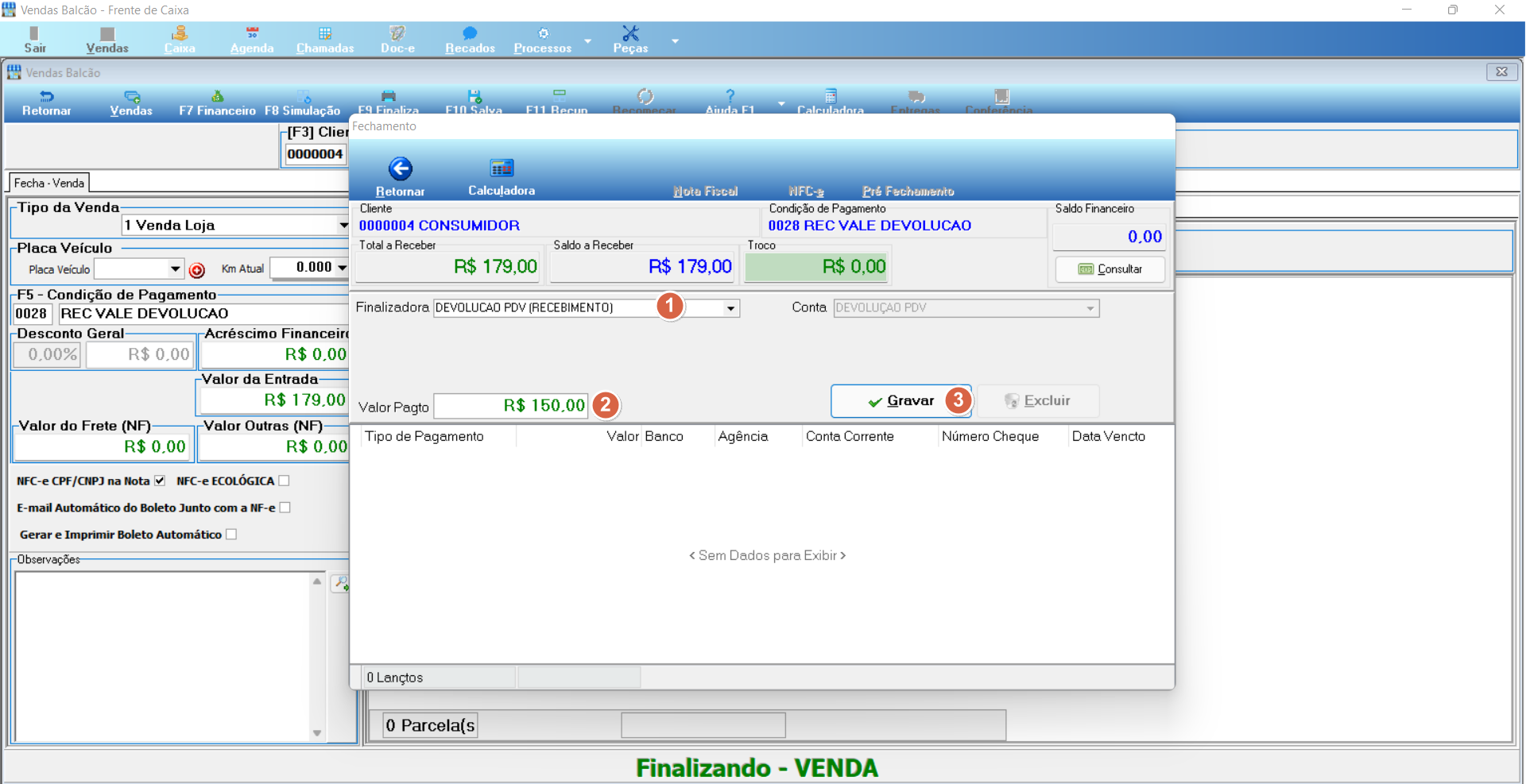 Calculadora de pagamento com condição "8029 REC VALE DEVOLUCAO". Valor a Receber R$ 179,00, Valor da Entrada R$ 150,00, Saldo a Receber R$ 0,00. Botão "Gravar" visível.